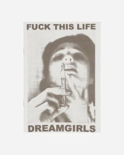Innen Publishing Magazines^Fuck This Life: Dreamgirls Zine