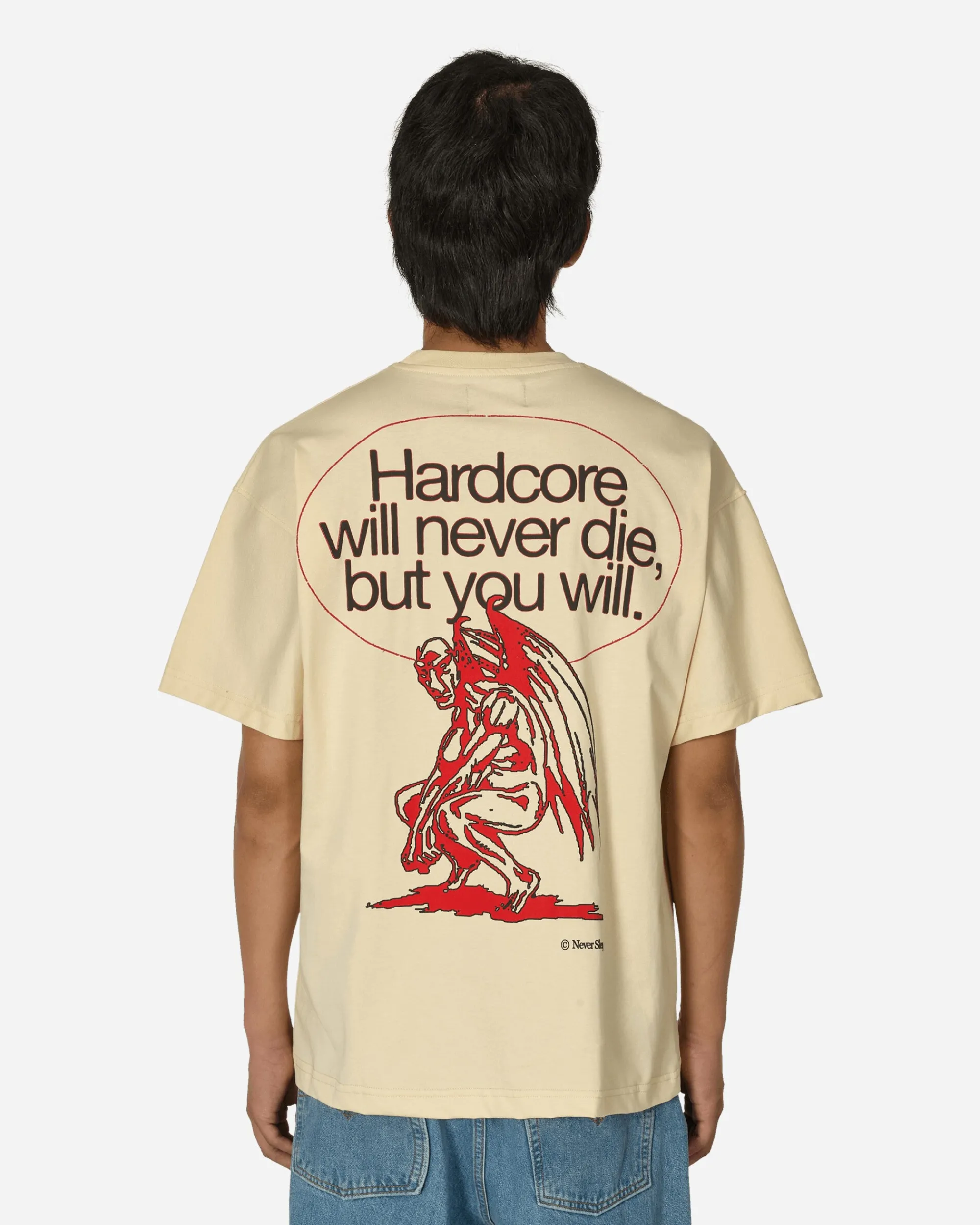 Never Sleep T-Shirts^Hardcore Will Never Die, But You Will T-Shirt Cream
