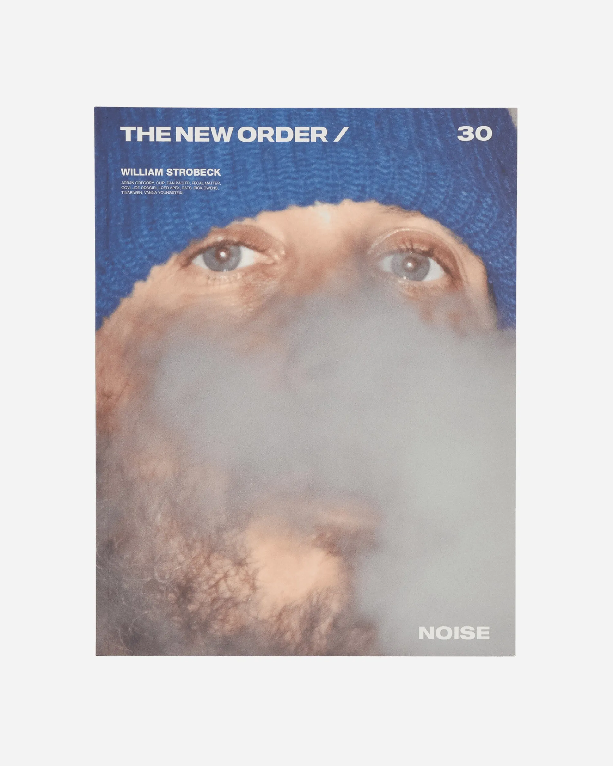 THE NEW ORDER Magazine Magazines^Issue 30: NOISE - WILLIAM STROBECK