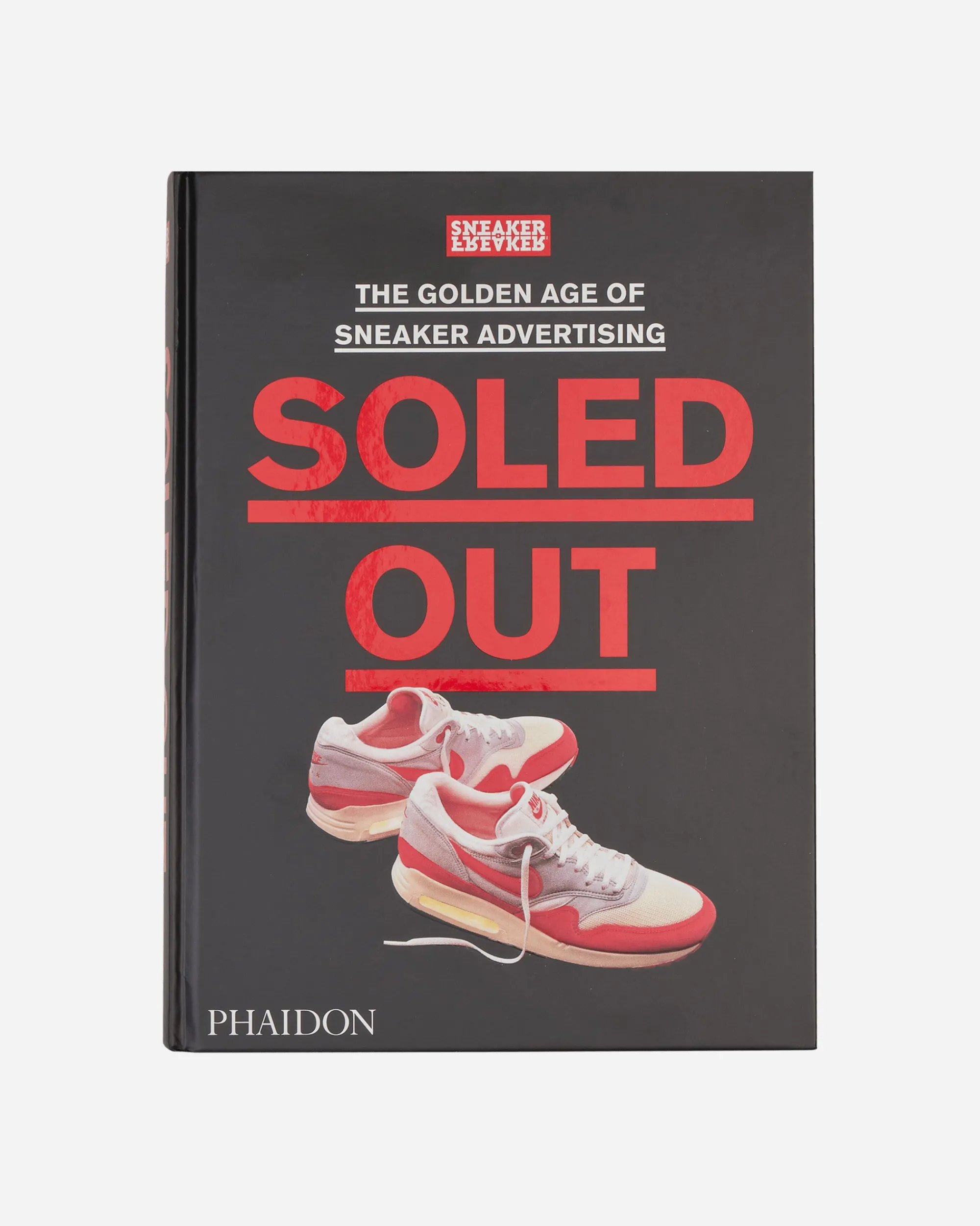 Phaidon Books Books^Soled Out: The Golden Age of Sneaker Advertising Book